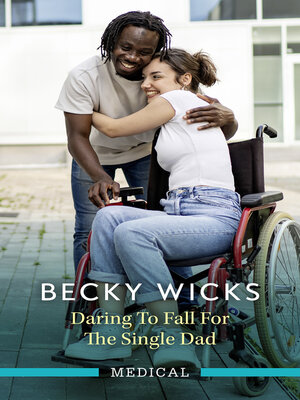 cover image of Daring to Fall For the Single Dad